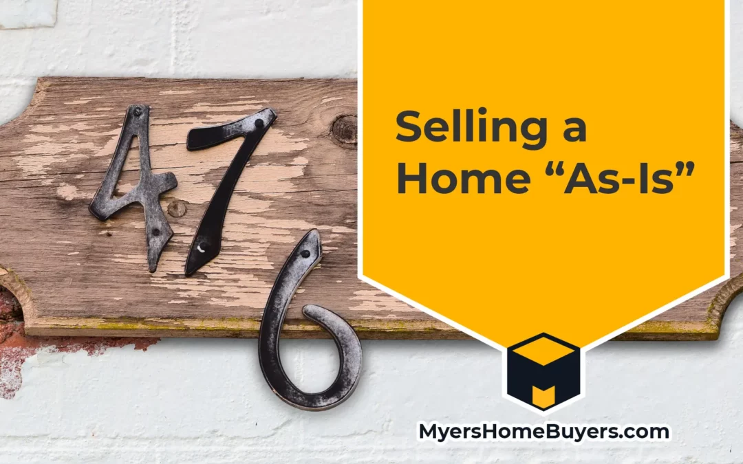 Selling a Home “As-Is”